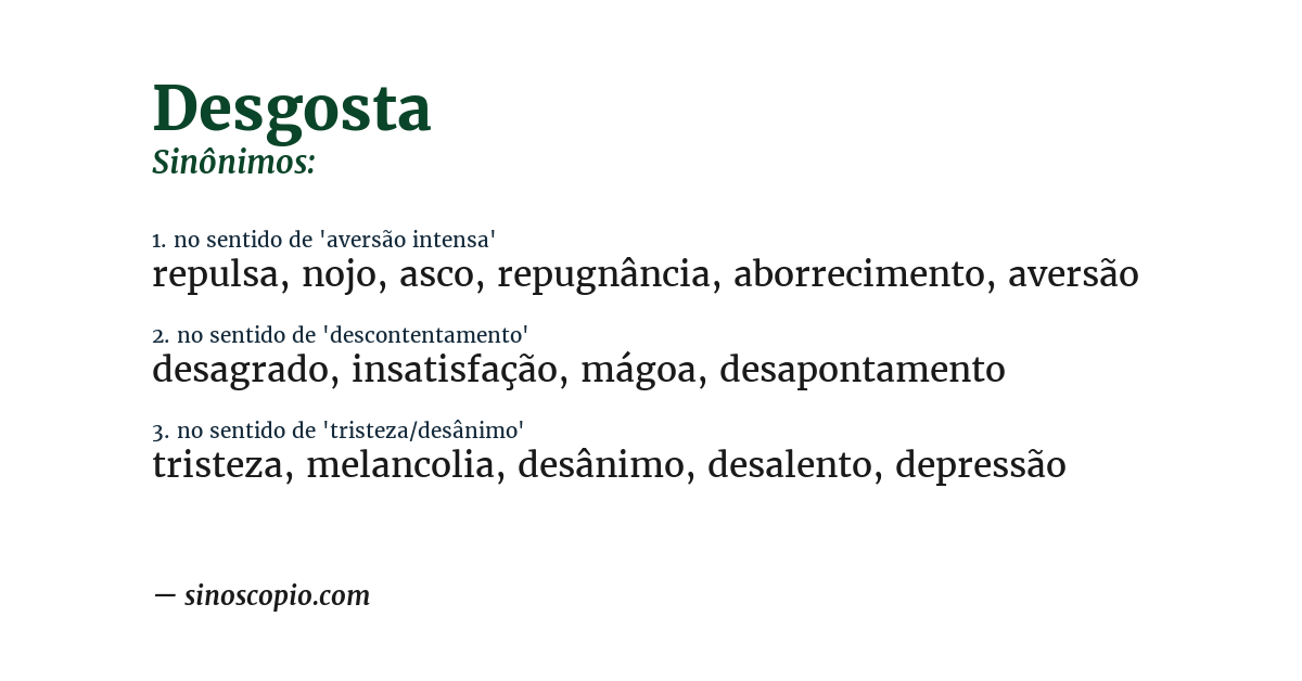 Sinônimo de desgosta