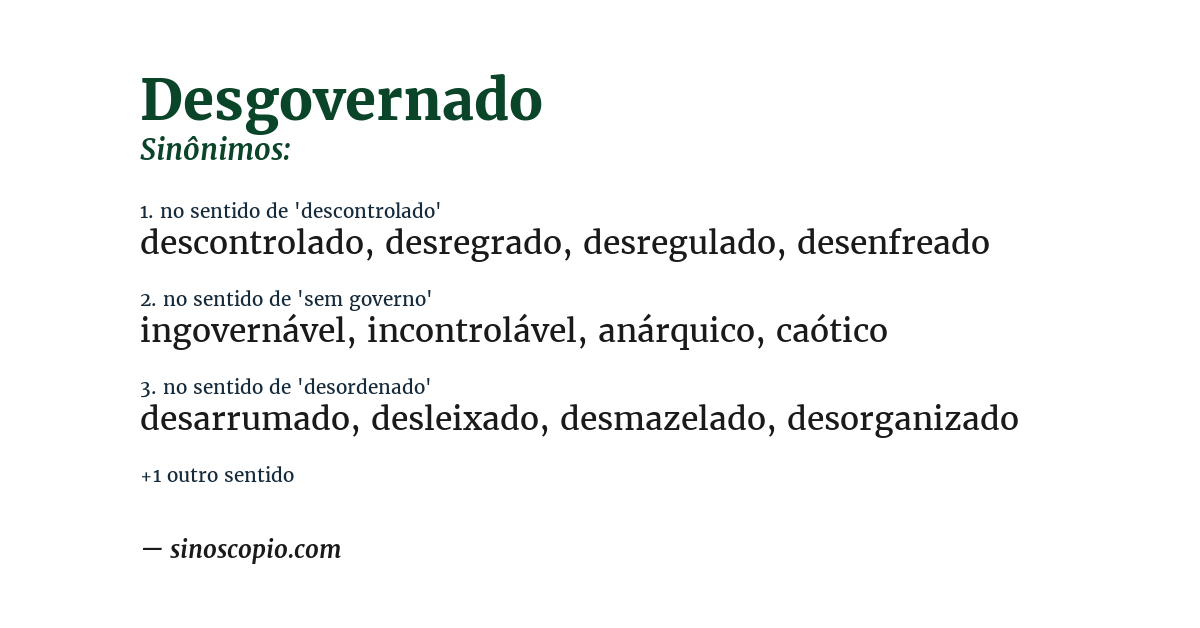 Sinônimo de desgovernado