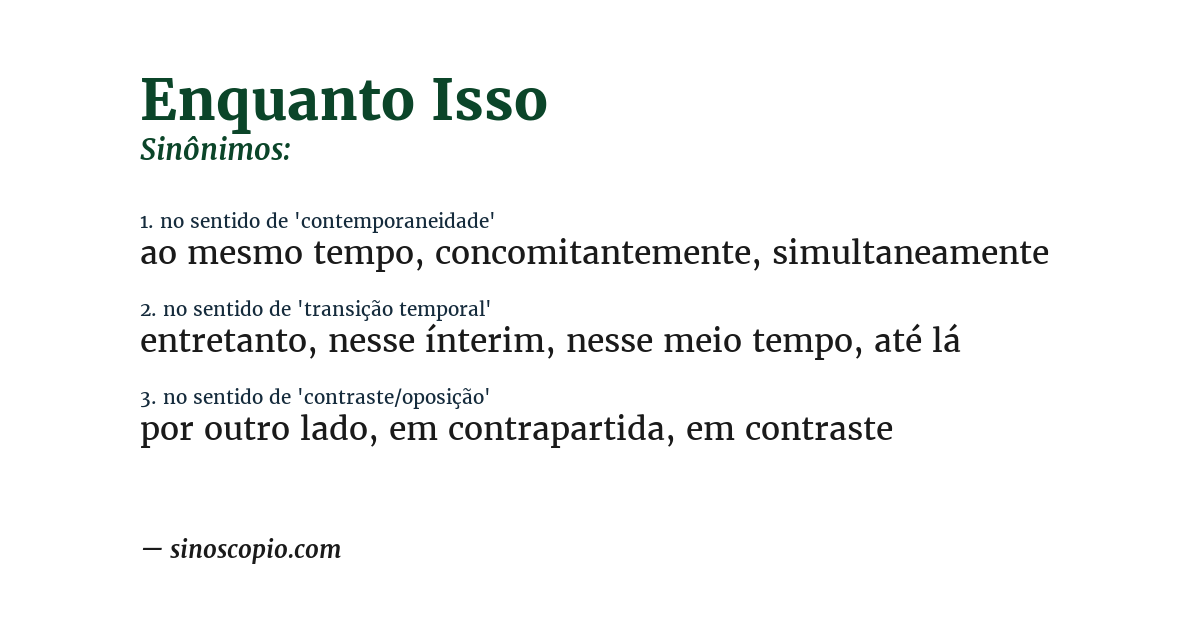 Sinônimo de enquanto isso