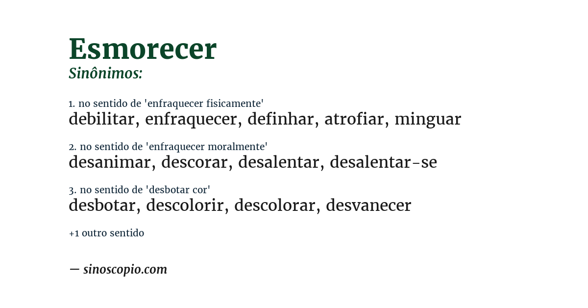 Sinônimo de esmorecer