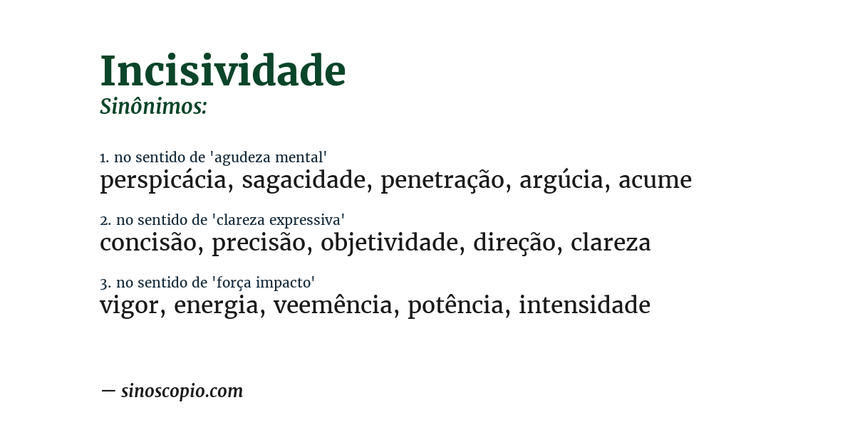Sinônimo de incisividade