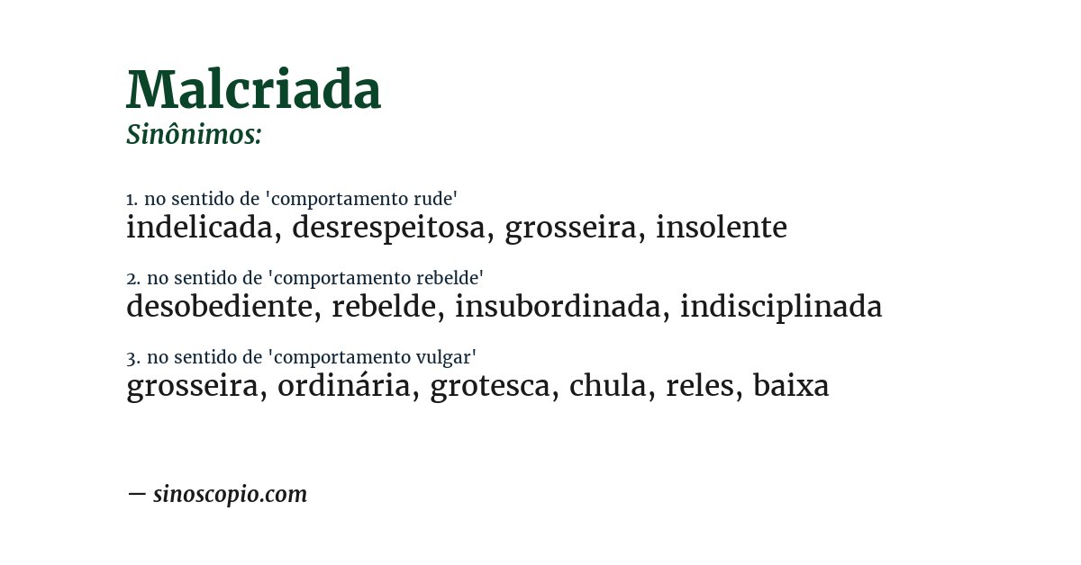 Sinônimo de malcriada