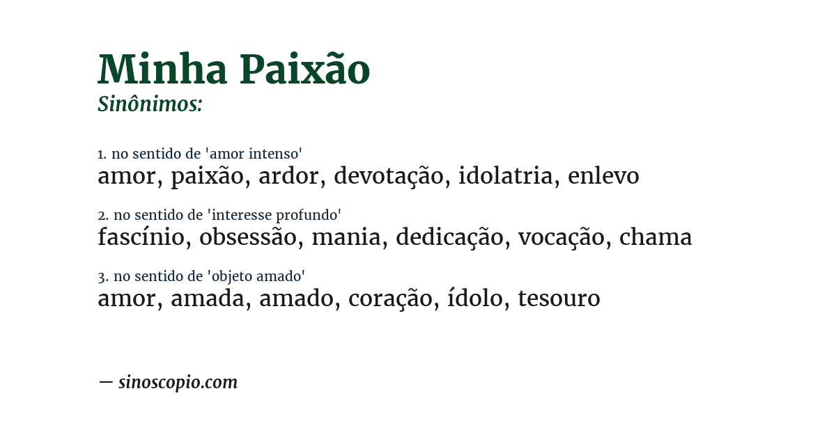 Sinônimo de minha paixão