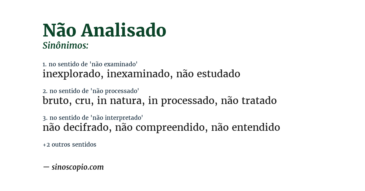 Sinônimo de não analisado