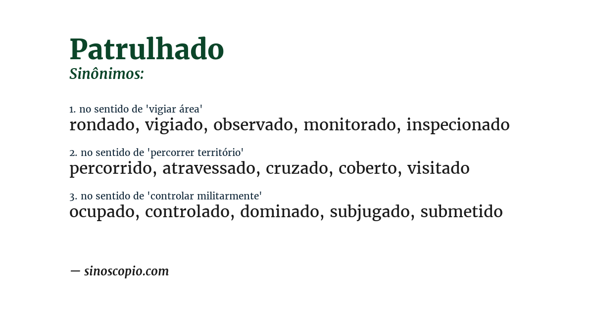 Sinônimo de patrulhado