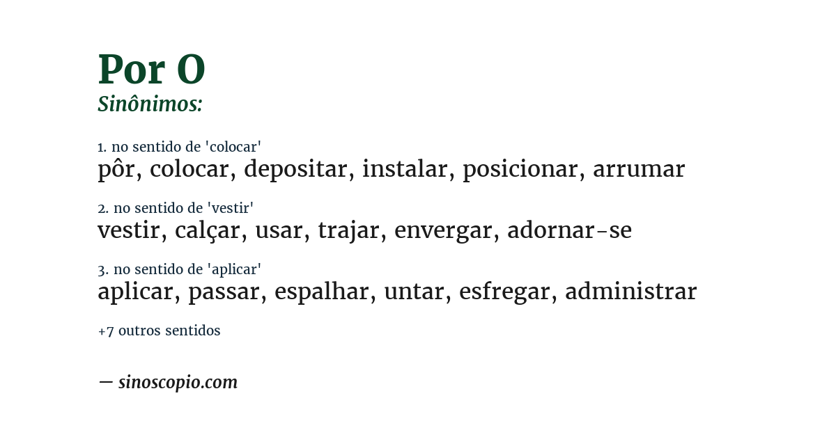Sinônimo de por o