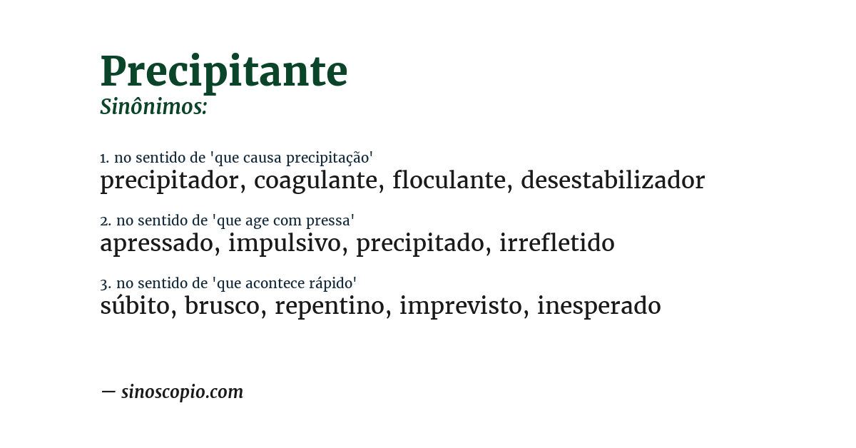 Sinônimo de precipitante