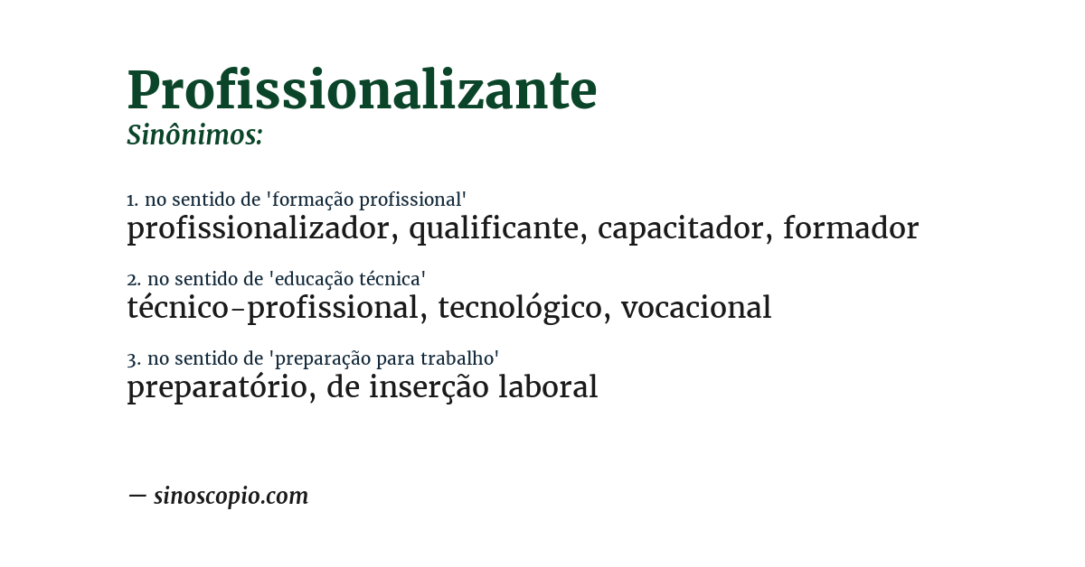 Sinônimo de profissionalizante