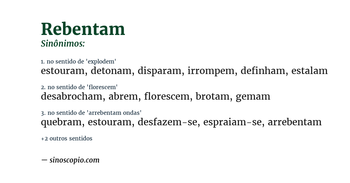 Sinônimo de rebentam