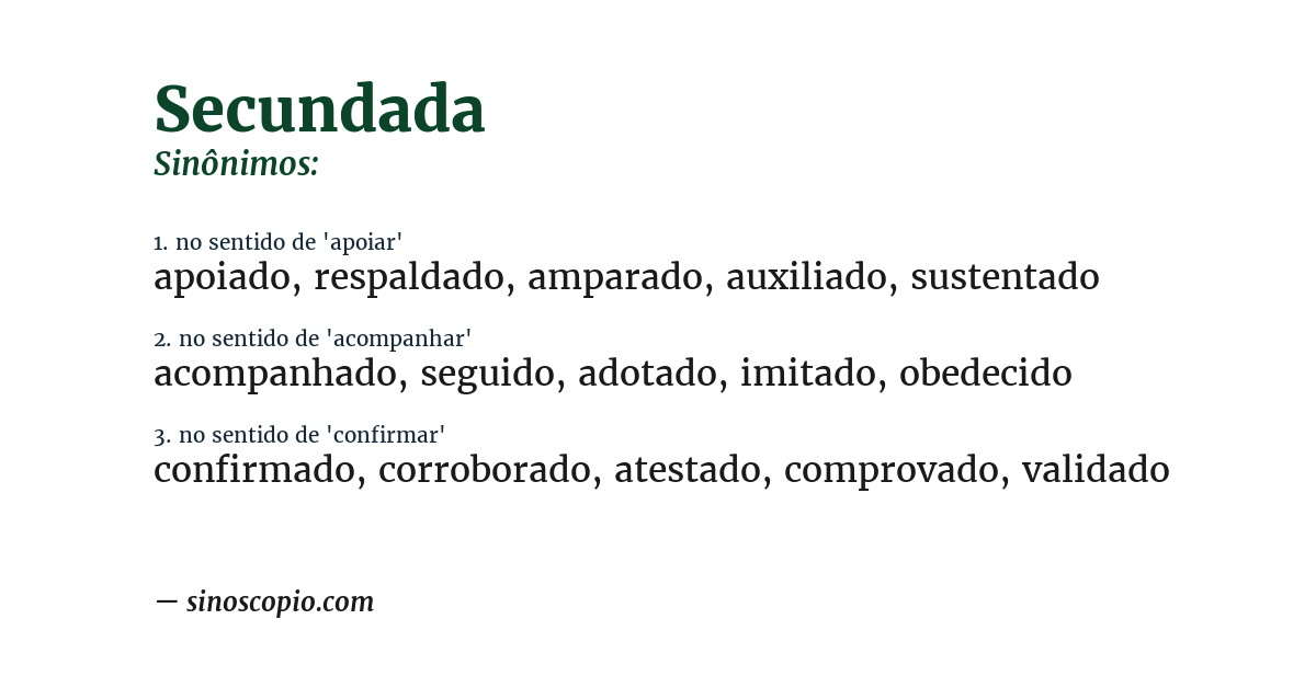 Sinônimo de secundada