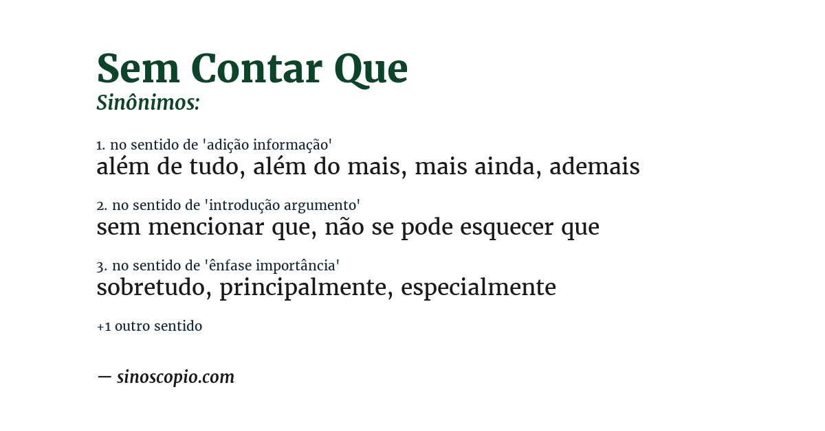 Sinônimo de sem contar que