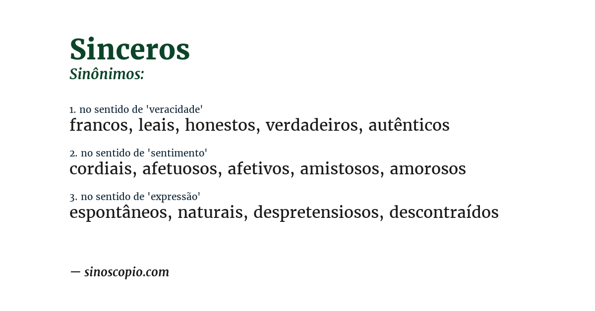 Sinônimo de sinceros