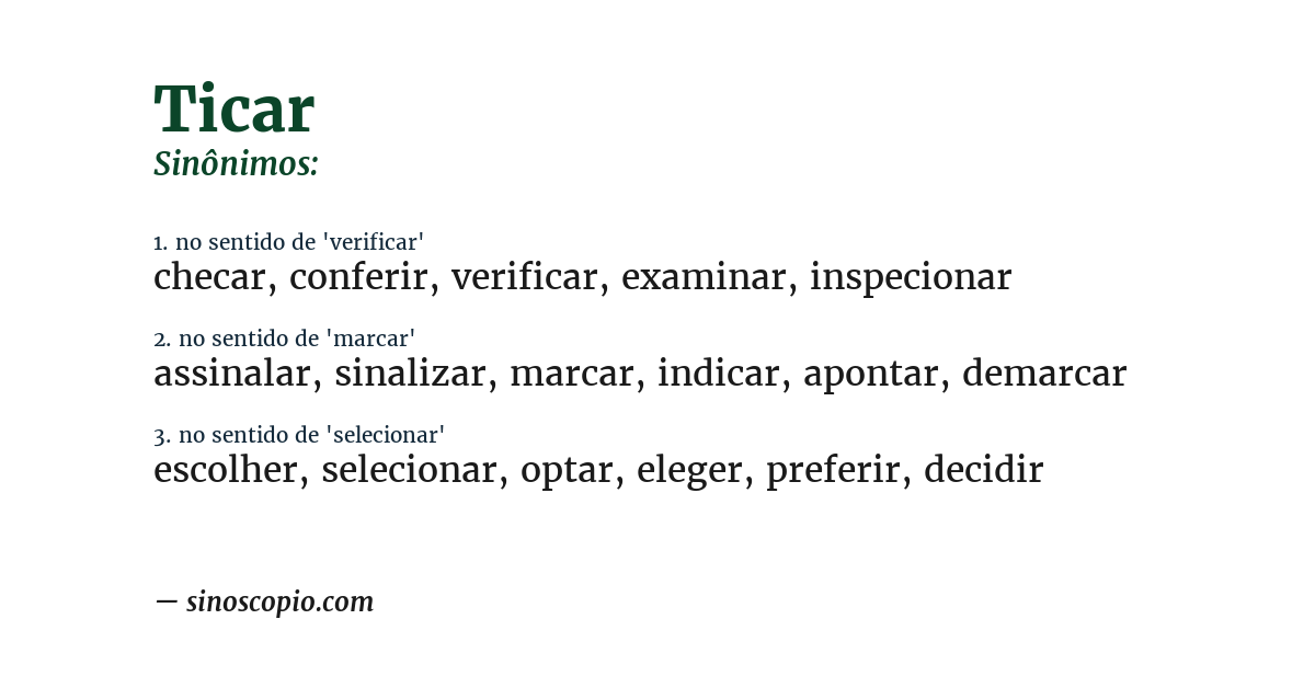 Sinônimo de ticar