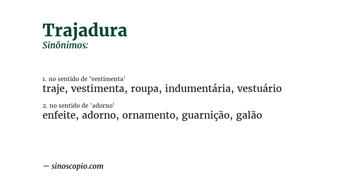 Sinônimo de trajadura