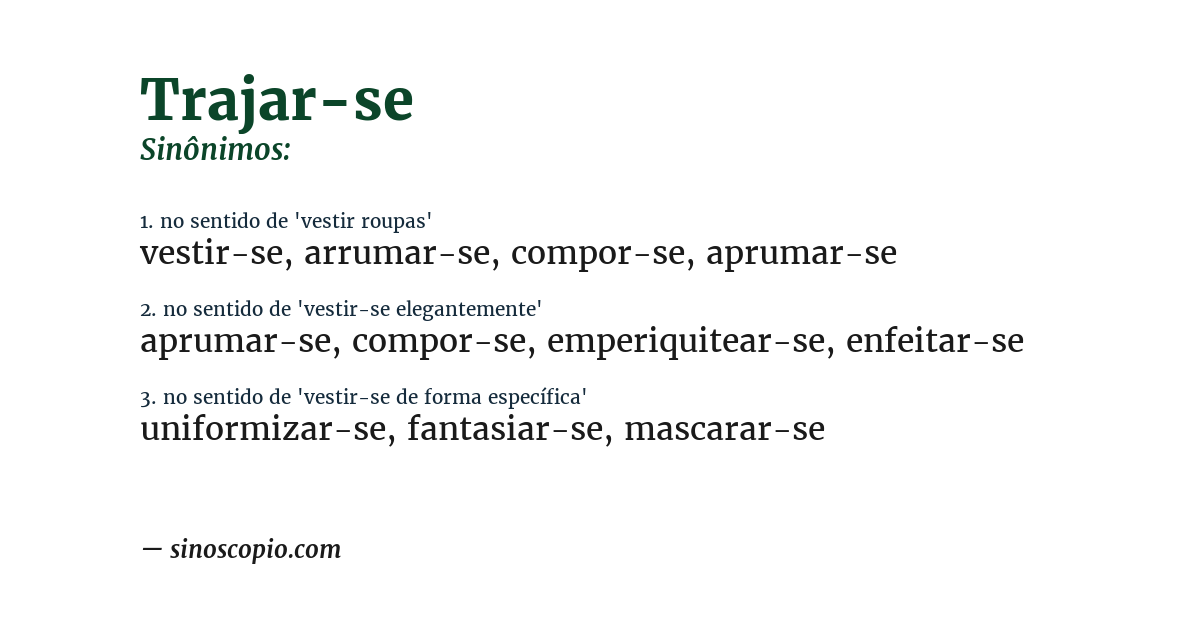 Sinônimo de trajar-se
