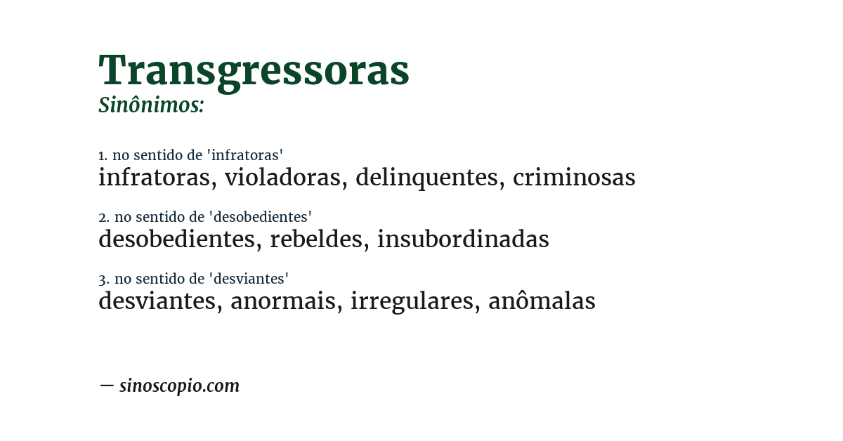 Sinônimo de transgressoras