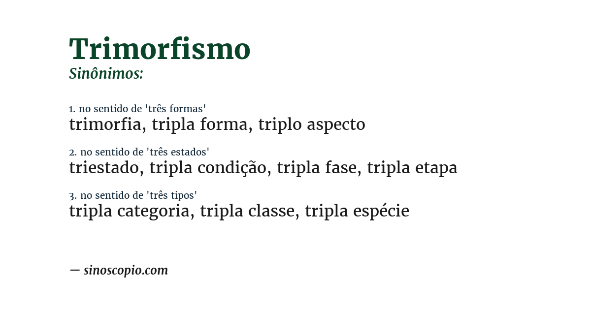 Sinônimo de trimorfismo