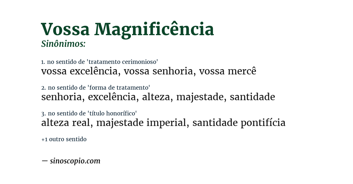 Sinônimo de vossa magnificência