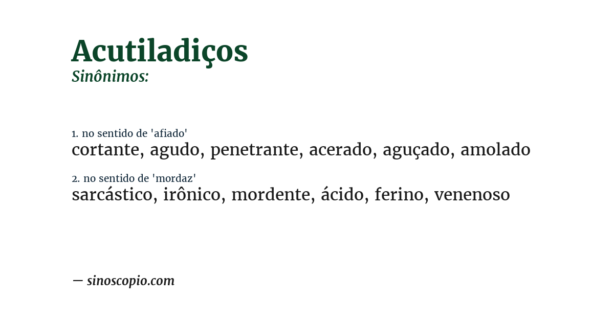 Sinônimo de acutiladiços