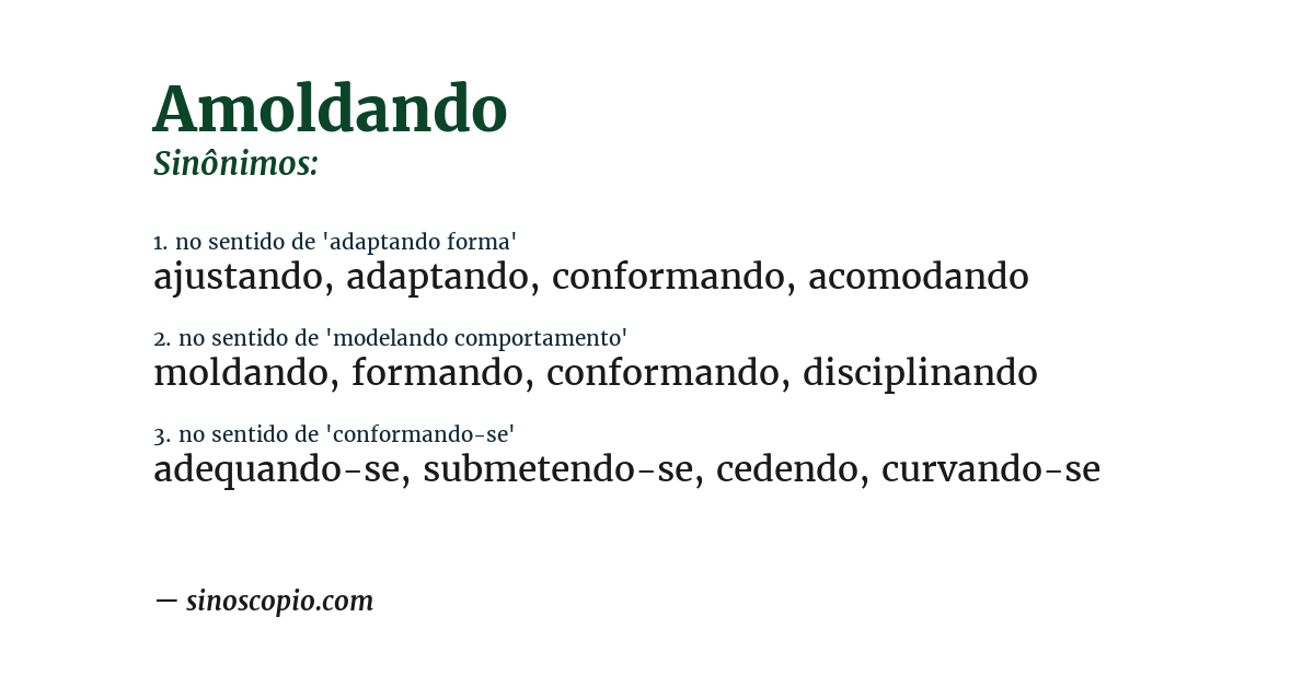 Sinônimo de amoldando
