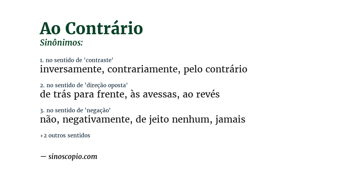 Sinônimo de ao contrário