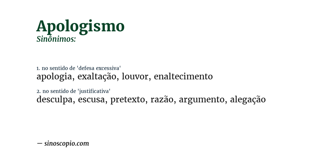 Sinônimo de apologismo