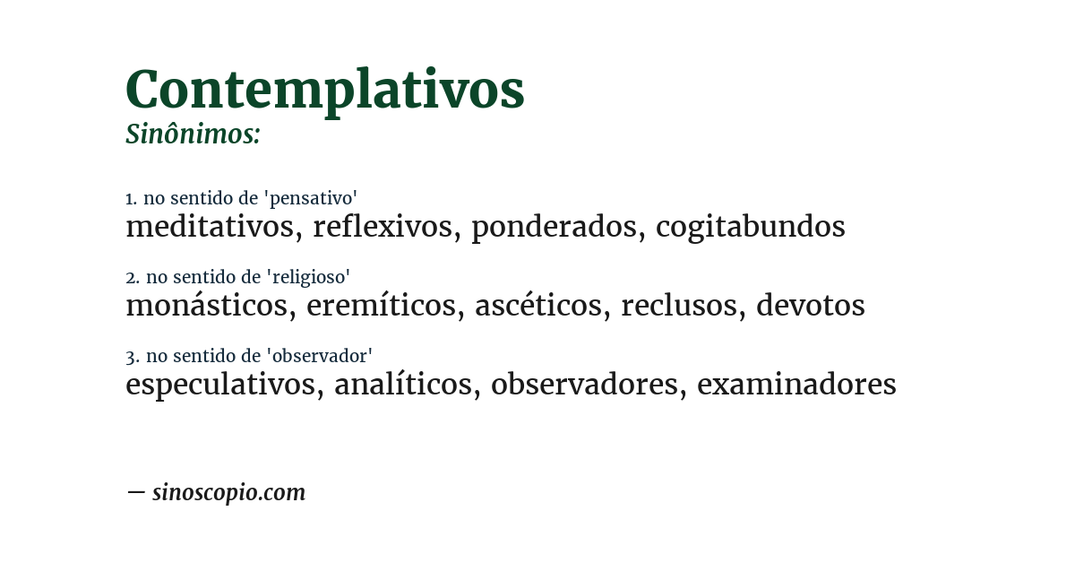 Sinônimo de contemplativos