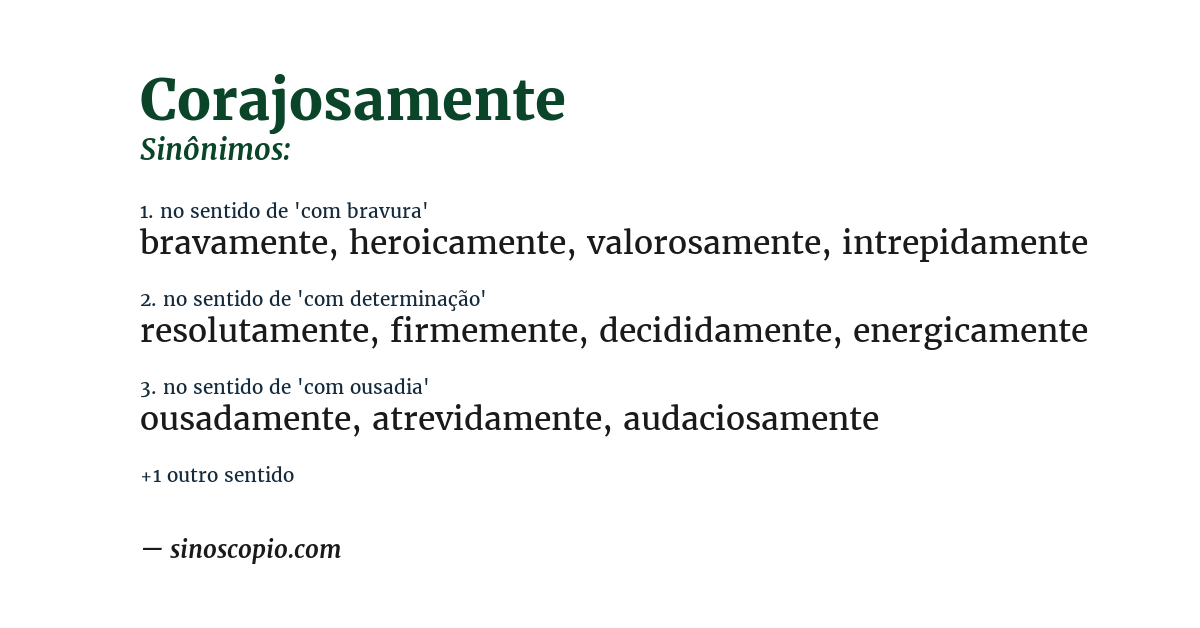 Sinônimo de corajosamente