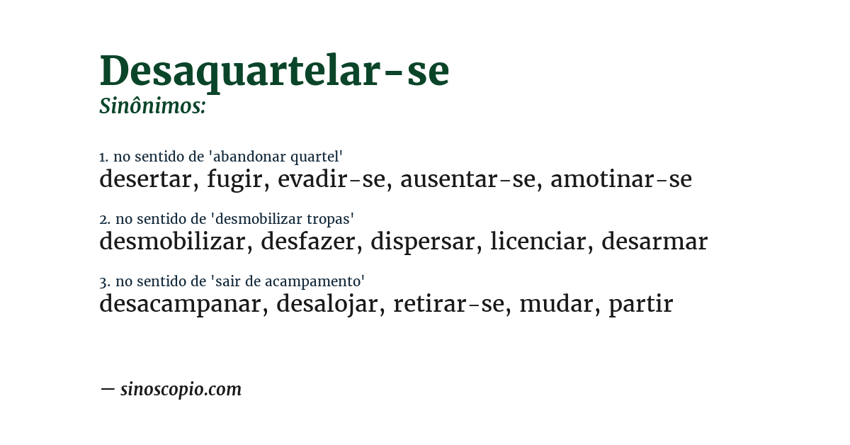 Sinônimo de desaquartelar-se