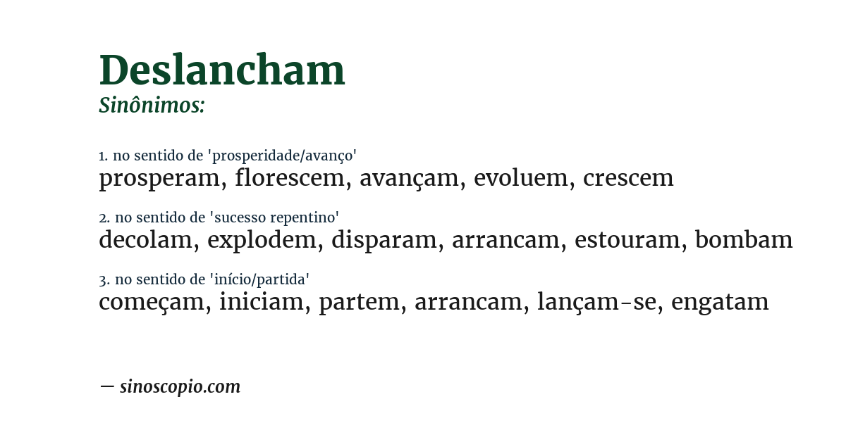 Sinônimo de deslancham