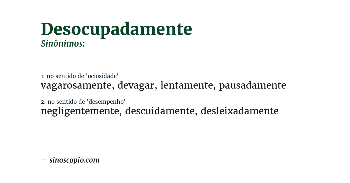 Sinônimo de desocupadamente