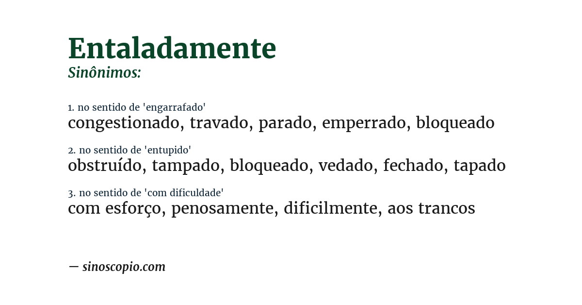 Sinônimo de entaladamente