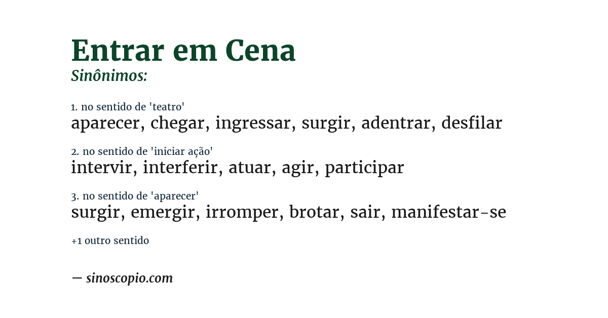Sinônimo de entrar em cena