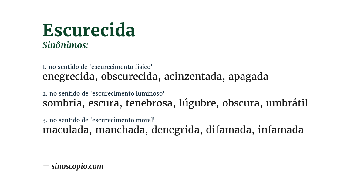 Sinônimo de escurecida