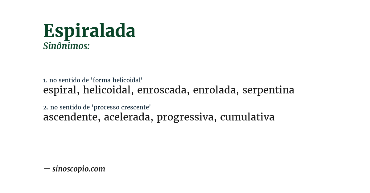 Sinônimo de espiralada