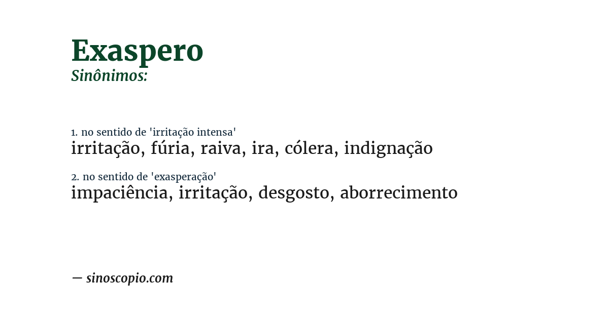 Sinônimo de exaspero