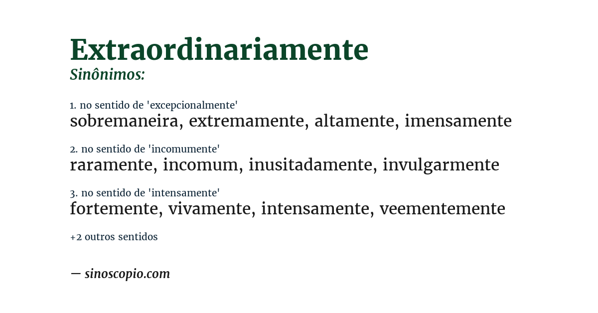 Sinônimo de extraordinariamente