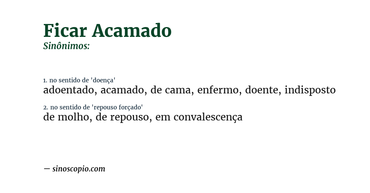 Sinônimo de ficar acamado