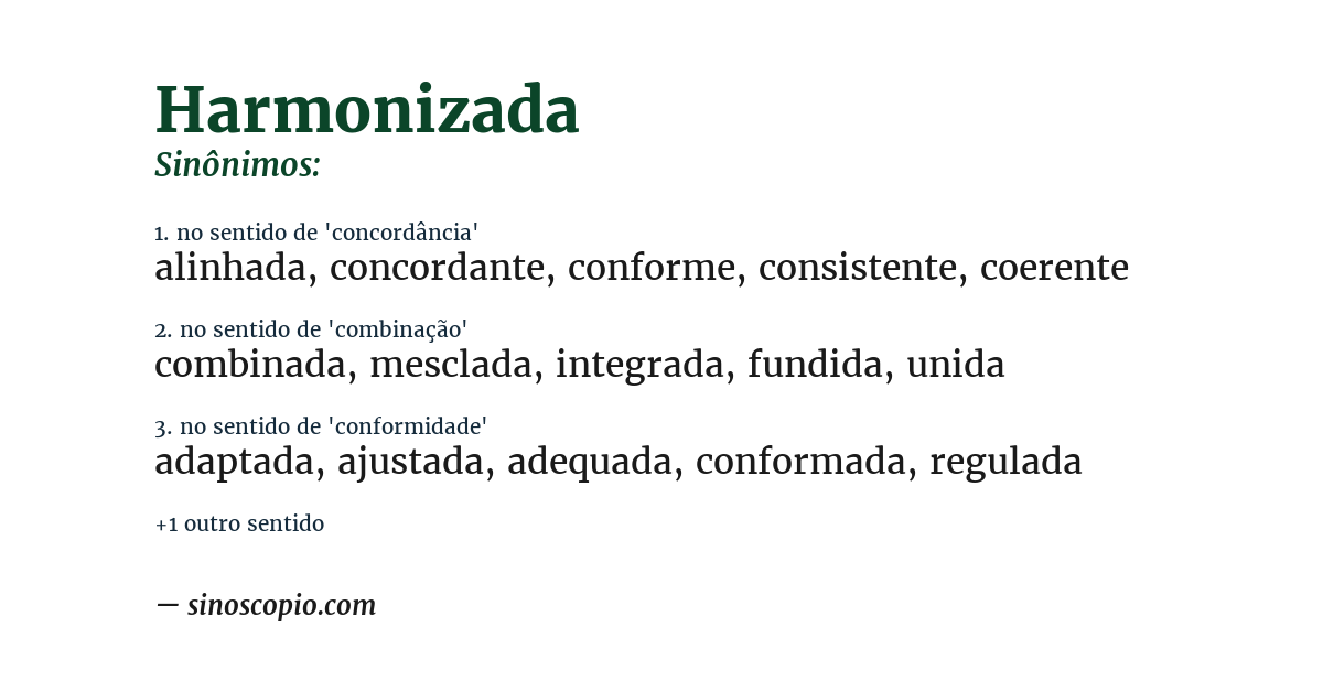 Sinônimo de harmonizada