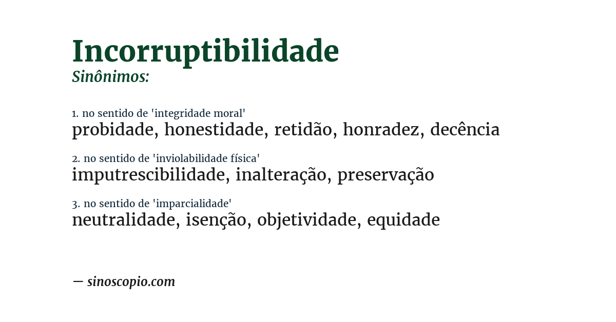 Sinônimo de incorruptibilidade