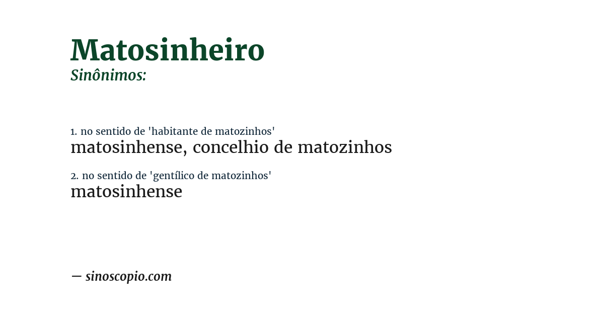 Sinônimo de matosinheiro