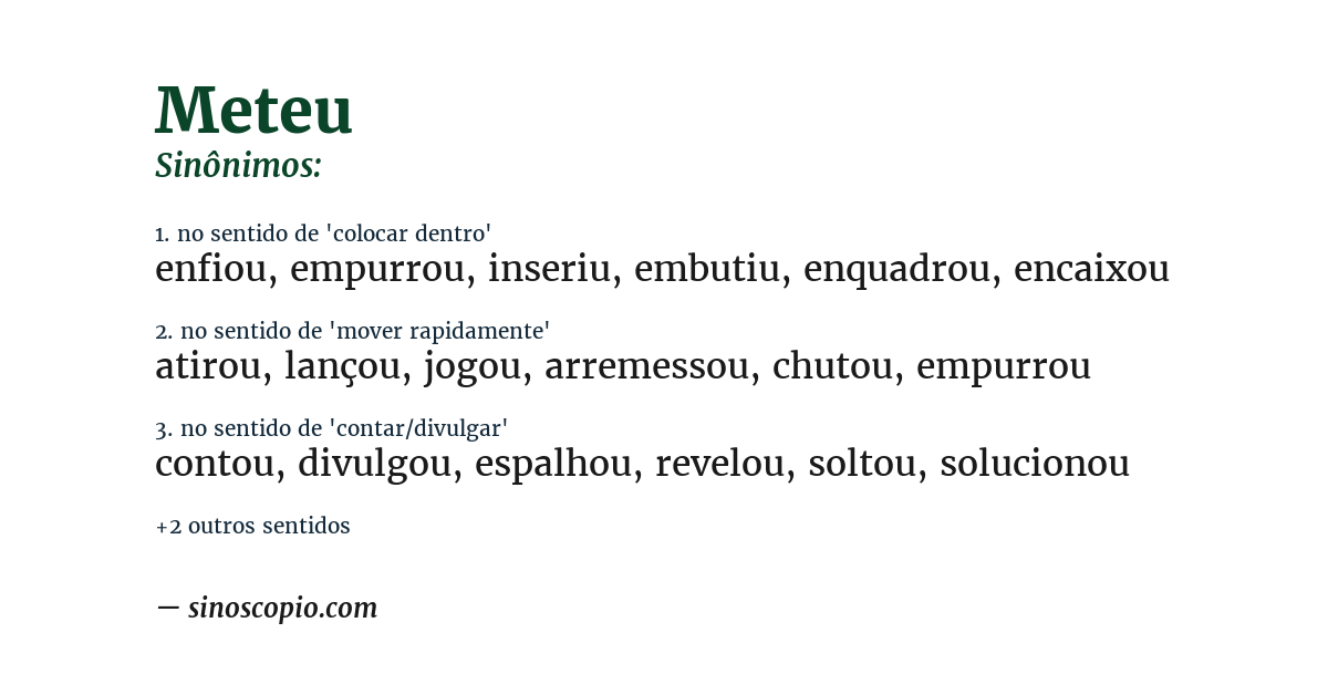 Sinônimo de meteu