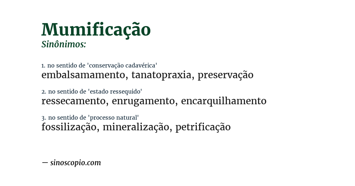 Sinônimo de mumificação