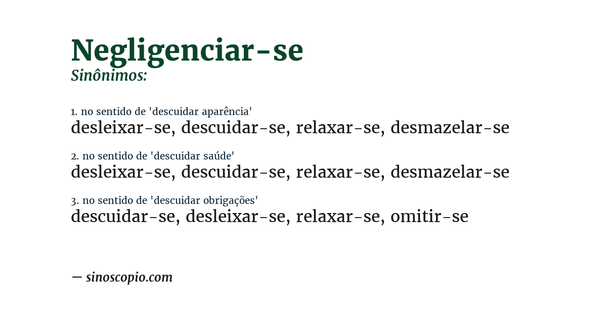 Sinônimo de negligenciar-se