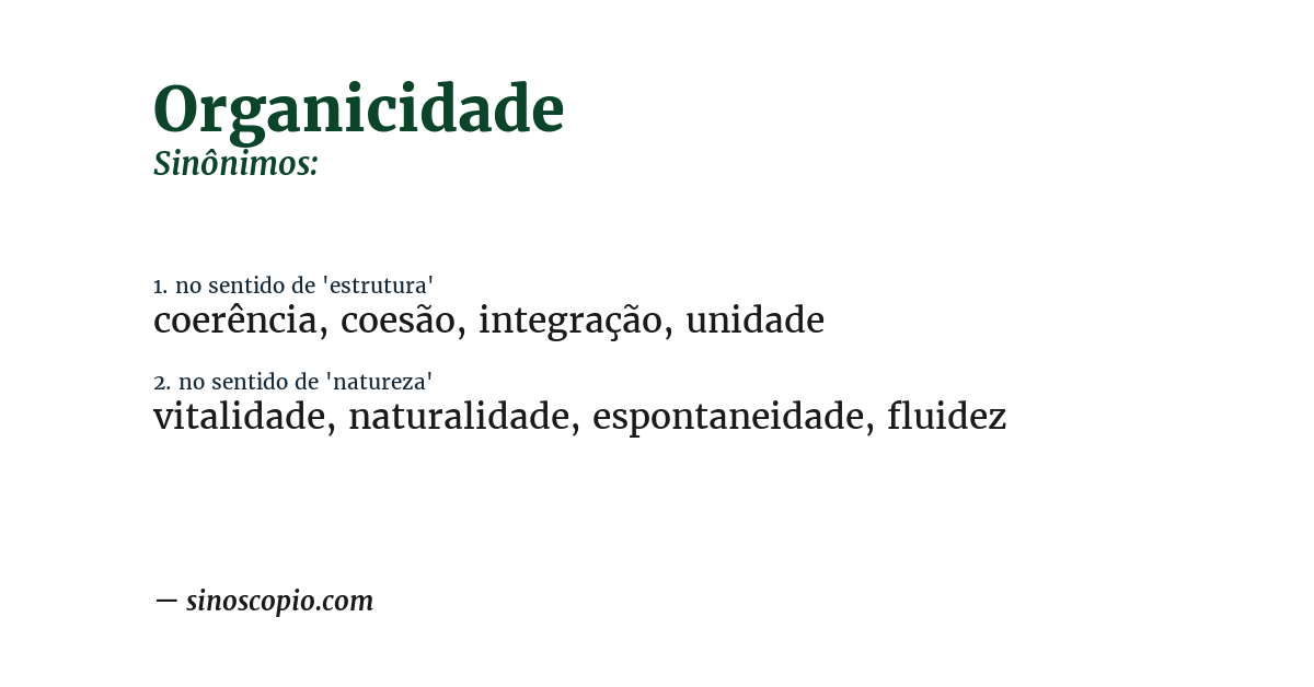 Sinônimo de organicidade