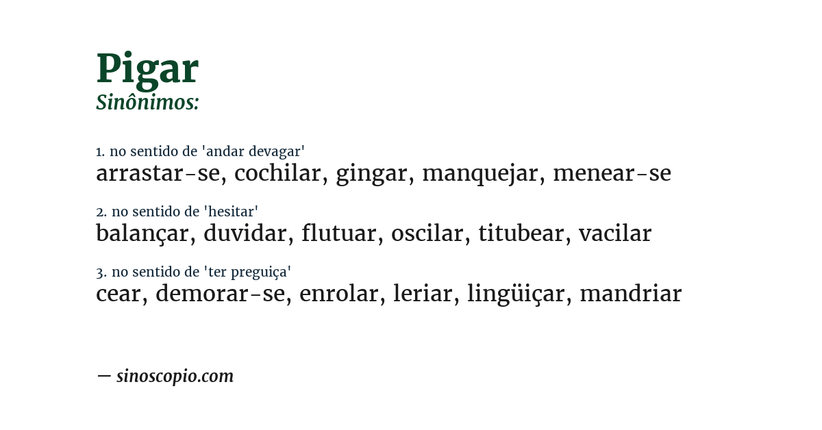 Sinônimo de pigar