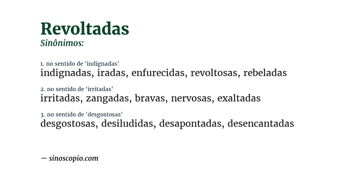 Sinônimo de revoltadas