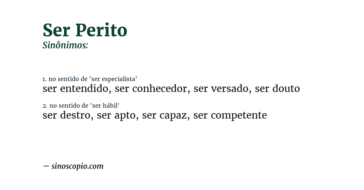Sinônimo de ser perito