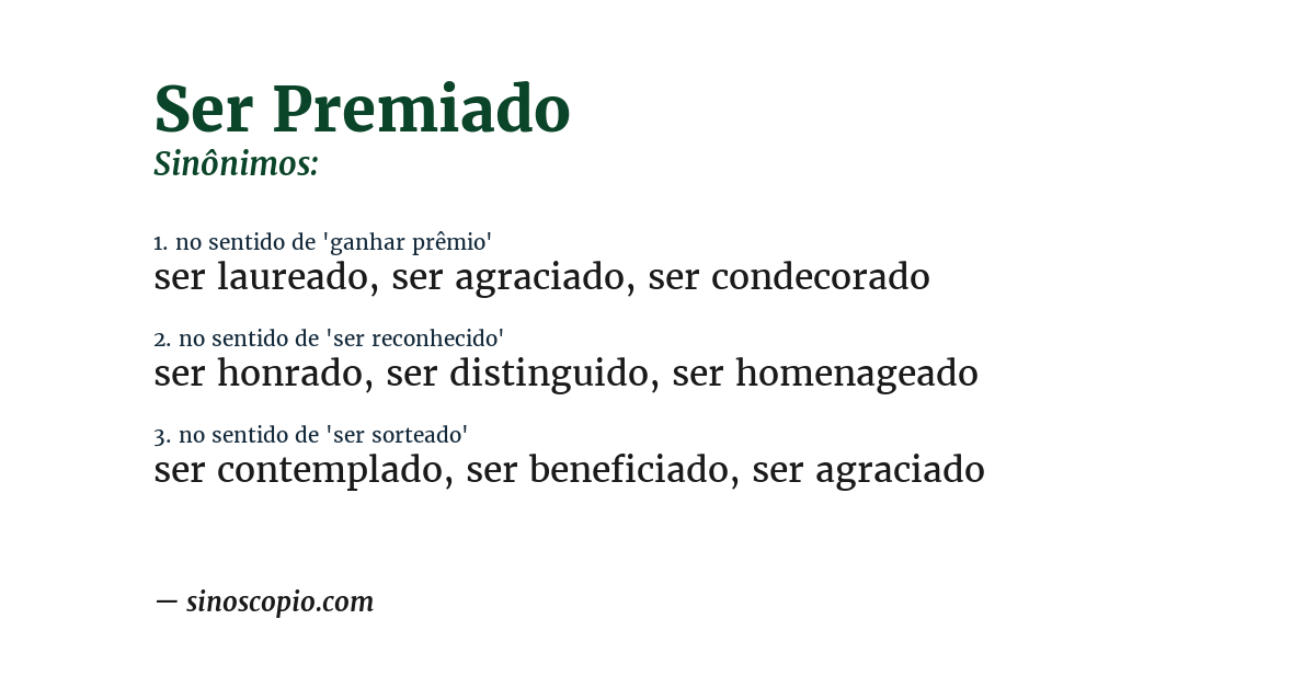 Sinônimo de ser premiado