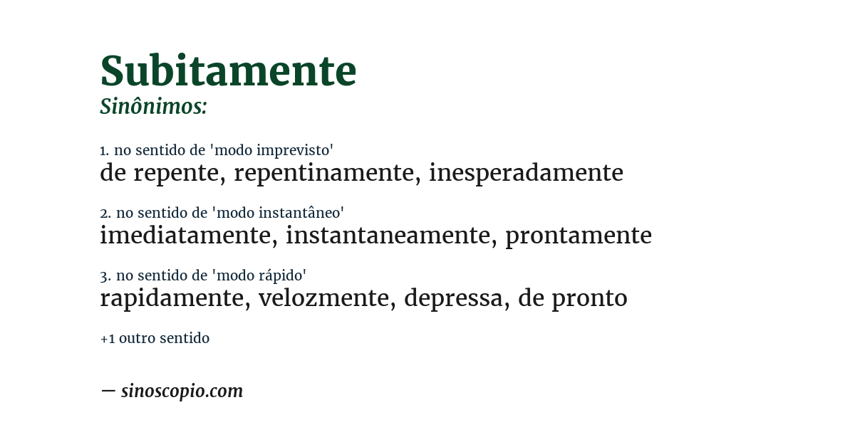 Sinônimo de subitamente
